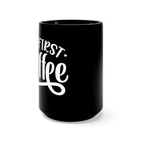 But First Coffee - Black Mug 15oz