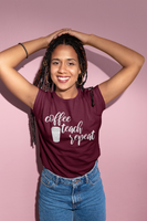 Coffee Teach Repeat Tee - BUY 1, GET 1 50% OFF All T-Shirts