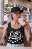 Coffee & Kindness - Women's Ideal Racerback Tank